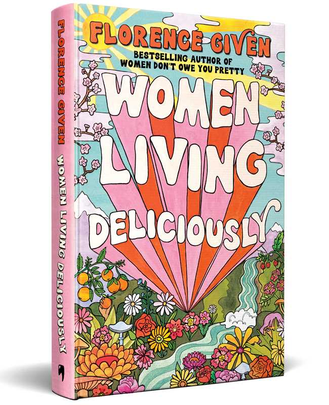Women Living Deliciously by Florence Given